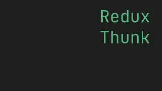 FLUTTER Redux Thunk (Middleware) example