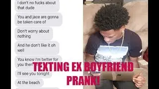 TEXTING EX-BOYFRIEND PRANK!!!