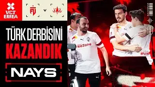 TÜRK DERBİSİNİ KAZANDIK | NAYS vs BBL Esports | VCT 2023: EMEA