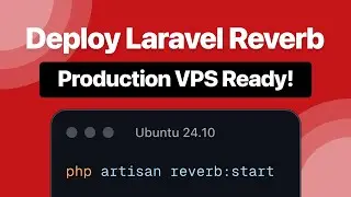 Effortless Laravel Reverb Deployment on a VPS: Start to Finish!