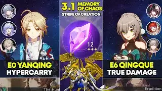 E0 Yanqing Hypercarry & E6 Qingque True Damage | Memory of Chaos 12 | Honkai Star Rail 3.1