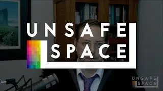 Introduction to Unsafe Space