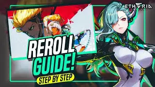 [Etheria: Restart] ULTIMATE REROLL GUIDE! | STEP BY STEP PROCESS!!
