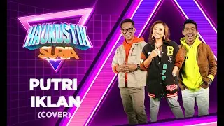 Putri Iklan (Cover) -  Morning Morning SURIA 