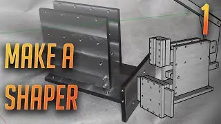 Make your own Shaper Machine! Part 1