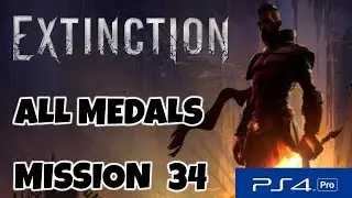 Extinction - Stage 34 - Finale - All Medals [1080p]