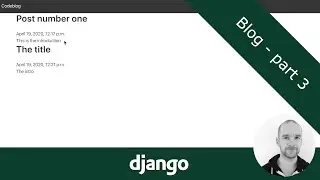 Creating a blog using Django 3 - Part 3 - Front page