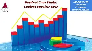 Product Startup Case Study — Course