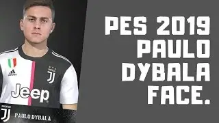 PES 2019 | Pes 2020 Paulo Dybala Face For Pes 2019 .