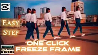Advance Freeze Frame Tutorial Easy Step | CAPCUT Editing Tutorial