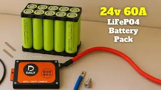 Building a 24V 60A Battery Pack – Step by Step!