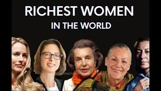Top 20 Richest Women In the World  2023