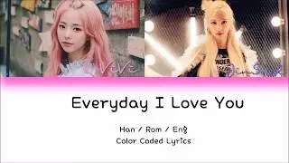 비비 (ViVi) - Everyday I Love You ft JinSoul Lyrics (Color Coded/ENG/ROM/HAN)