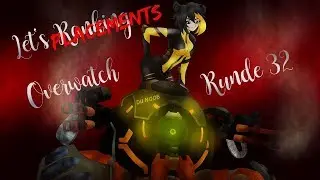 Let's Placements Overwatch 8 Runde 32 - Schweine im Weltall