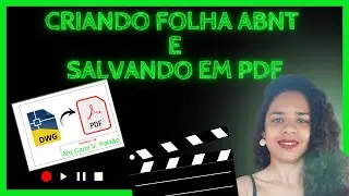 COMO CRIAR FOLHA NO AutoCad E SALVAR EM PDF???