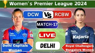 delhi capitals vs royal challengers bangalore live match  | DCW vs RCBW Live | WPL Live Commentary