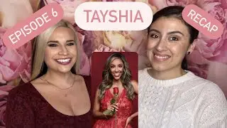 The Bachelorette Season 16 | Tayshia Episode 6 RECAP!