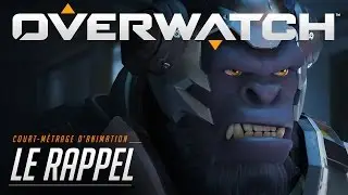 Court-métrage d’animation : Le rappel (VF) | Overwatch