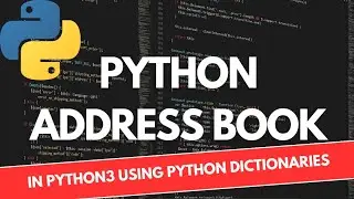 Python Project for Beginners|Build Address Book Python| 