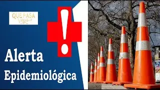 Que Pasa Vegas ? CONOS NARANJAS / ¡ALERTA EPIDEMIOLOGICA