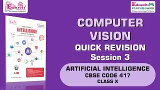 Computer Vision-3 CBSE Code 417 (Artificial Intelligence)
