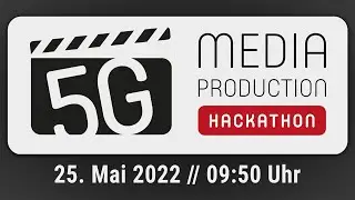 5G Media Production Hackathon | Hochschule RheinMain | Mediencampus Unter den Eichen Wiesbaden