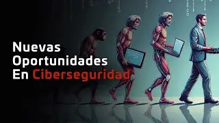 Nuevas Oportunidades En Ciberseguridad - Lorenzo Martínez