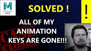 How To Recover Lost Animation Keys In Maya - All of My Animation Data is GONE!
