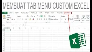 CARA MEMBUAT TAB MENU SENDIRI ( CUSTOM ) | EXCEL