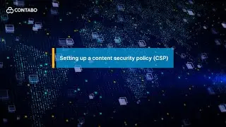 Setting up a content security policy (CSP)