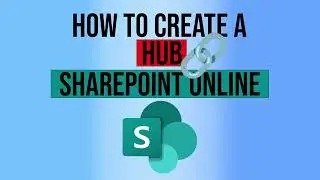 Create a Hub in SharePoint Online 🔗