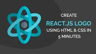 CREATE REACT.JS LOGO IN 5 MINUTES USING HTML & CSS