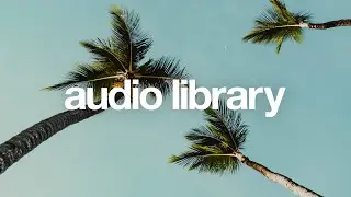 Tropics – Scandinavianz (No Copyright Music)