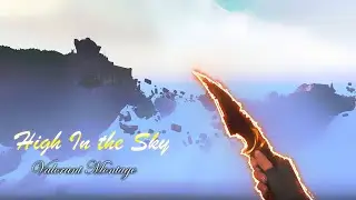 High In The Sky | SatyaValorant montage | Valorant Edit | By R1zE |