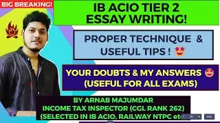||🔥 ESSAY WRITING : IB ACIO TIER 2 🔥|| HOW TO WRITE A PERFECT ESSAY ?? || 🤩