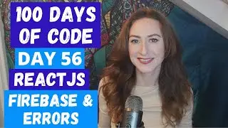 RETRIEVING FIREBASE DATA & ERRORS | DAY 56 | 100 DAYS OF CODE |  CAREER TECH CHANNEL | LILLY CODE