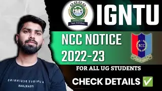IGNTU NCC Admission Notice 2022-23 Released !! | IGNTU Nss