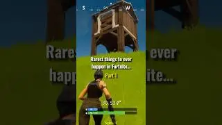 Rarest Moments in Fortnite History… (Part 1)