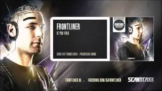 Frontliner - If You Find (HQ Preview)