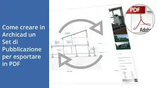 Esporta i tuoi disegni Archicad in PDF in 1 minuto!