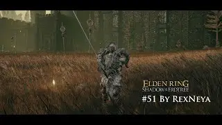 ELDEN RING DLS  Прохождение #51 Дед против Командующий Гай