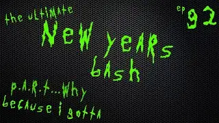 Ultimate New Years Bash #newvideo #newyear #podcast
