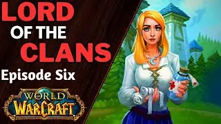 Lord of the Clans [Warcraft Novel by Christie Golden] - Chapter Six