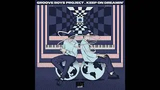 Groove Boys Project - Djoon Trax (937 Classic Mix) Feat Rawaï