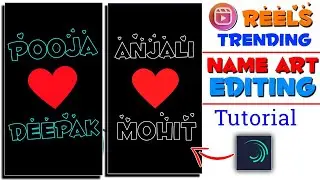 How to Make name art status video || neon name art video editing || alightmotion video editing