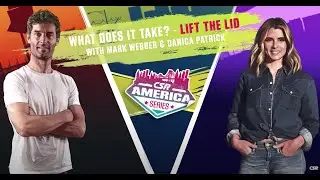 What does it take? Lift the Lid on competition with Mark Webber and Danica Patrick