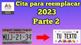 Cómo reemplacar en el estado de México 2023 (CITA) PARTE 2