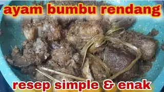resep simple, ayam bumbu rendang, enak banget