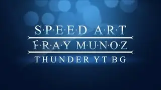 Speed Art - 402Thunder402 YouTube Background