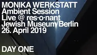 Monika Werkstatt Ambient SessionTailer